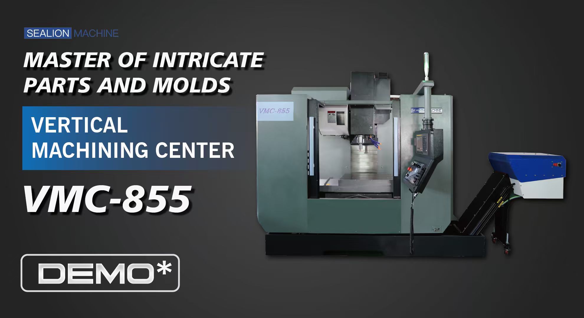 VMC855 VERTICAL MACHINING CENTER