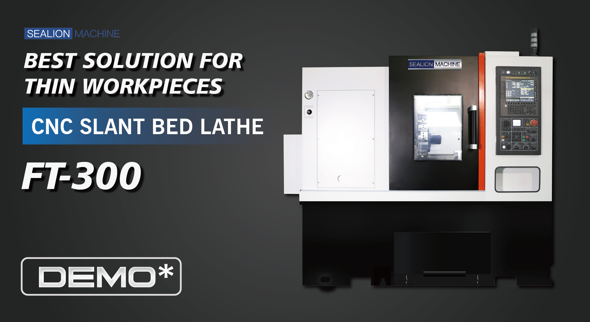 FT300 SLANT BED CNC LATHE